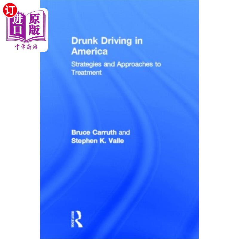 海外直订医药图书Drunk Driving in America 美国的酒后驾驶