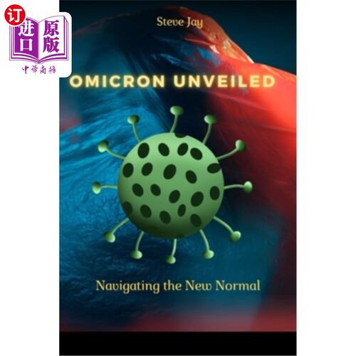 海外直订医药图书Omicron Unveiled: The New Normal
