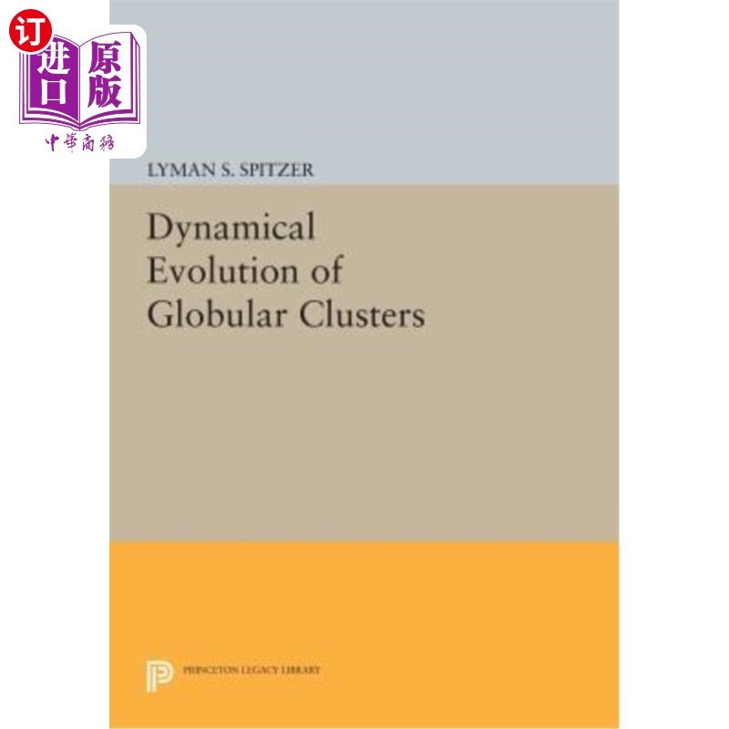 海外直订Dynamical Evolution of Globular Clusters球状星团的动力学演化