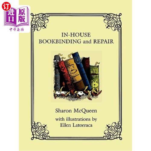 海外直订In-House Book Binding and Repair 内部书籍装订和修理