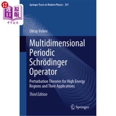 海外直订Multidimensional Periodic Schr?dinger Operator: Perturbation Theories for High E Multidimen