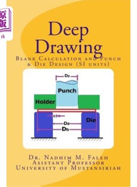 海外直订Deep Drawing: Introduction with Examples and Problems (SI units) 深冲：带例子和问题的介绍（国际单位制）