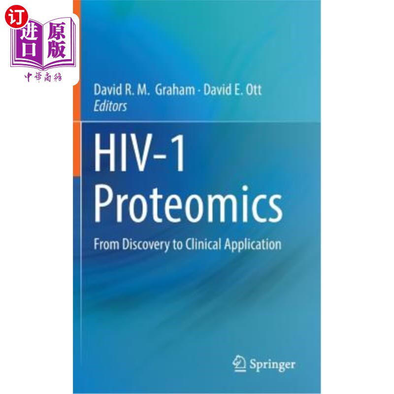 海外直订医药图书Hiv-1 Proteomics: From Discovery to Clinical Application Hiv-1蛋白质组学：从发现到临床应用
