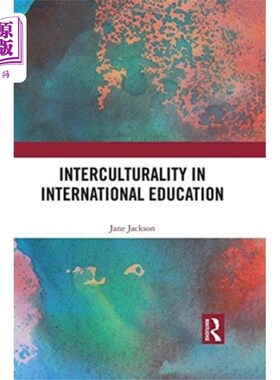 海外直订Interculturality in International Education 国际教育中的跨文化