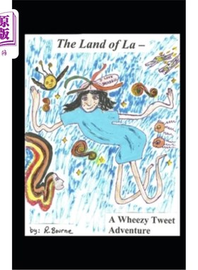 海外直订The Land of La: A Wheezy Tweet Adventure 洛杉矶之地：一次喘息的推特冒险