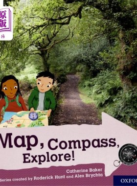 海外直订Oxford Reading Tree Explore with Biff, Chip and ... 牛津阅读树探索与Biff, Chip和Kipper:牛津5级:地图，指南针