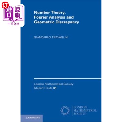 海外直订Number Theory, Fourier Analysis and Geometric Discrepancy 数论、傅立叶分析与几何差异