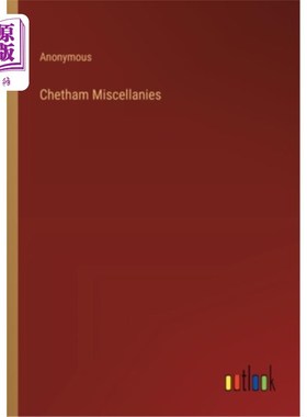 海外直订Chetham Miscellanies Chetham散文集