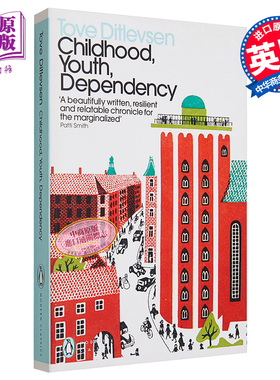 预售 托芙·迪特莱夫森 哥本哈根三部曲：清晨 所有明亮的梦 白昼坠落 童年 青年 依赖 Childhood Youth Dependency 英文原版