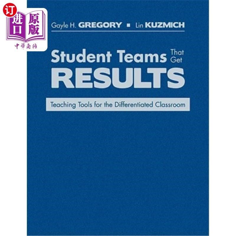 海外直订Student Teams That Get Results: Teaching Tools for the Differentiated Classroom 取得成果的学生团队:差异化课