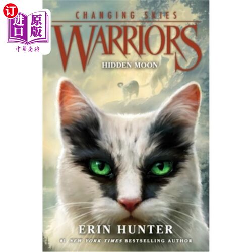 海外直订Warriors: Changing Skies #2: Hidden Moon 勇士：风云变幻2：隐藏的月亮