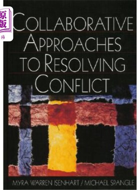 海外直订Collaborative Approaches to Resolving Conflict 解决冲突的协作方法
