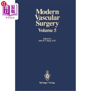海外直订医药图书Modern Volume Surgery 现代血管外科学：第5卷 Vascular