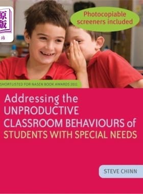 海外直订Addressing the Unproductive Classroom Behaviours of Students with Special Needs 解决有特殊需要学生的非生产