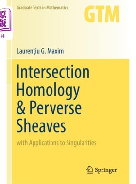 海外直订Intersection Homology & Perverse Sheaves 交同调&反常束