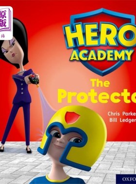 海外直订Hero Academy: Oxford Level 6, Orange Book Band: The Protecto 英雄学院：牛津六级，橙书乐队：保护神