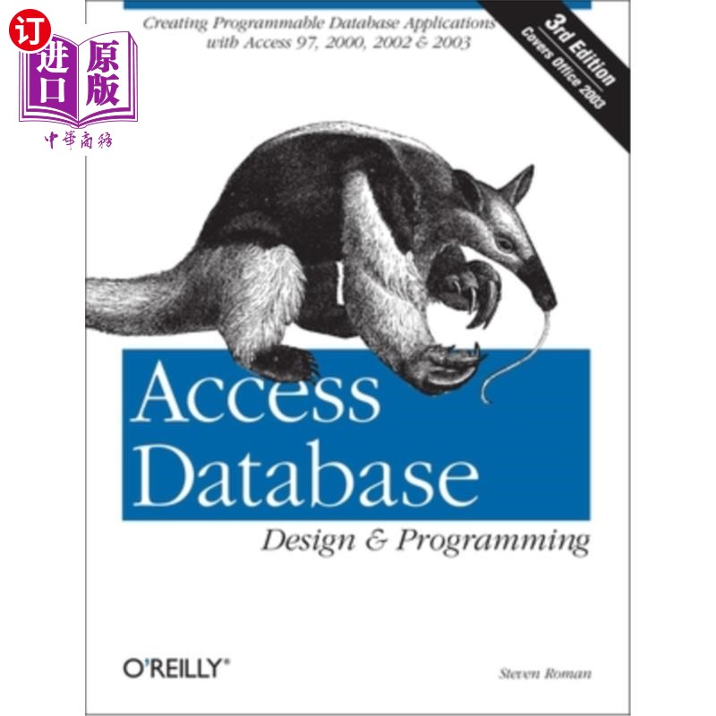 海外直订Access Database Design & Programming: Creating Programmable Database Application