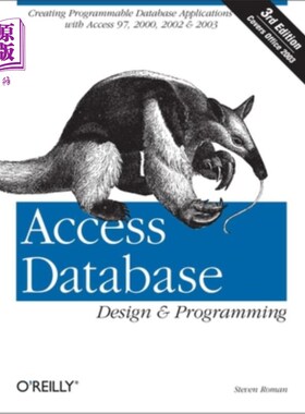 海外直订Access Database Design & Programming: Creating Programmable Database Application