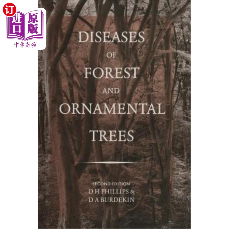 海外直订Diseases of Forest and Ornamental Trees 森林和观赏树木疾病
