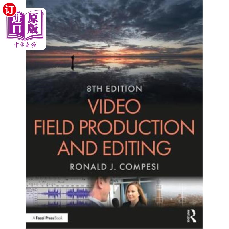 海外直订Video Field Production and Editing 视频现场制作和编辑