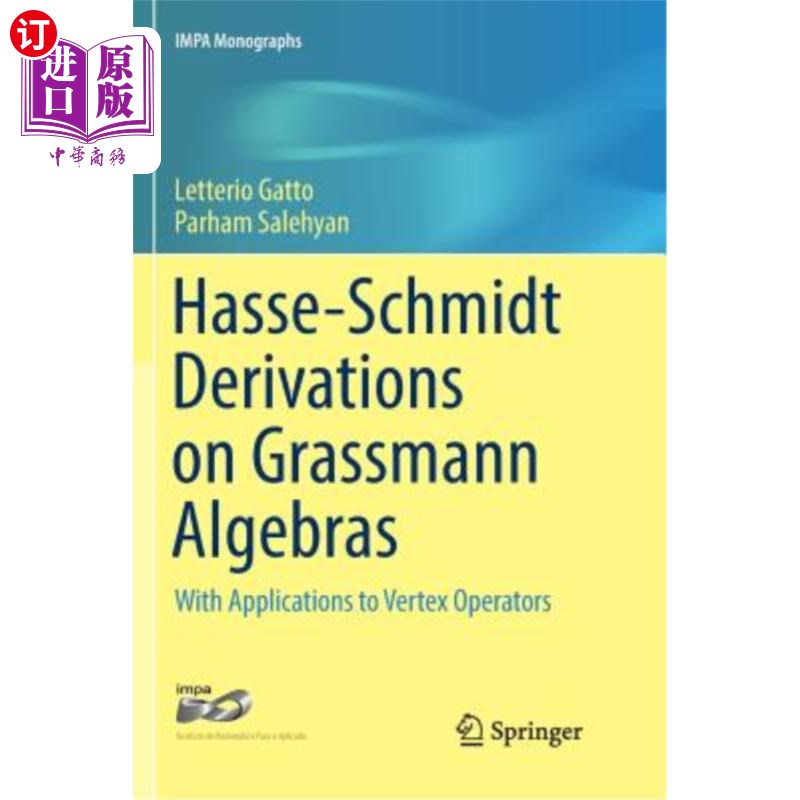 海外直订Hasse-Schmidt Derivations on Grassmann Algebras: With Applications to Vertex Ope 格拉斯曼代数的哈斯-施密特
