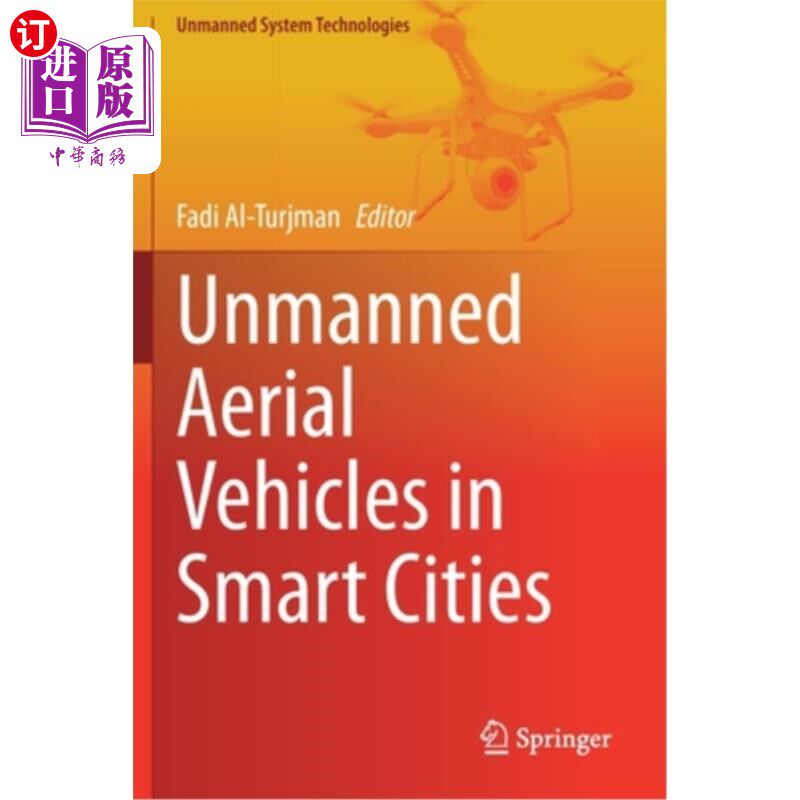 海外直订Unmanned Aerial Vehicles in Smart Cities 智能城市中的无人机
