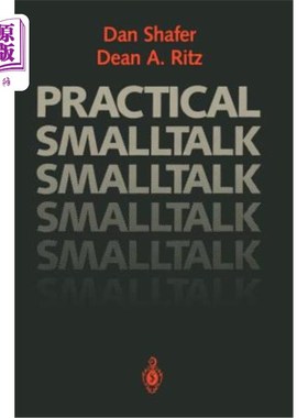 海外直订Practical SmallTalk: Using Smalltalk/V 实用SmallTalk:使用SmallTalk /V