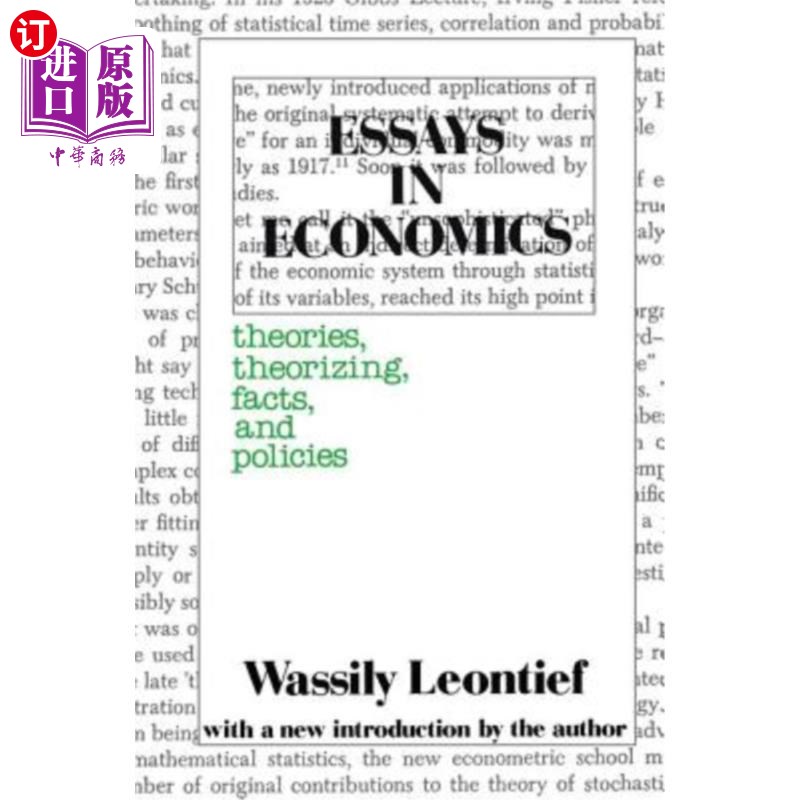 海外直订Essays in Economics: Theories, Theorizing, Facts and Policies 经济学论文:理论,理论,事实和政策