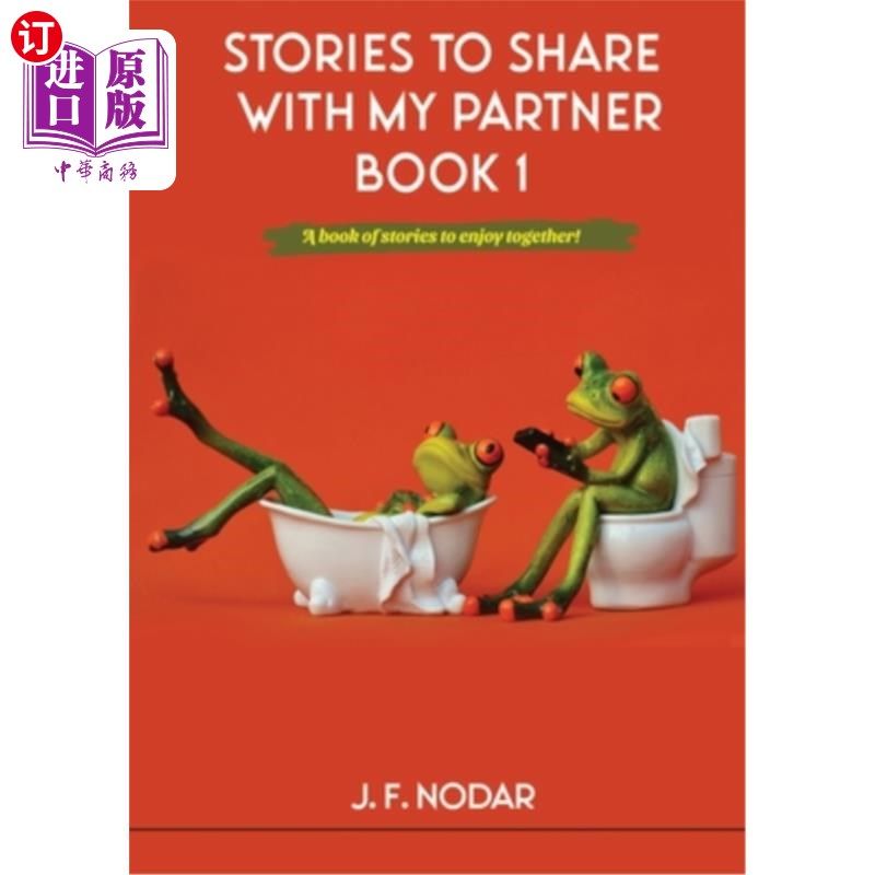 海外直订Stories To Share With My Partner Book 1 与我的伴侣分享的故事