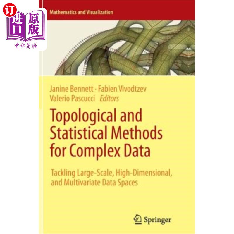 海外直订Topological and Statistical Methods for Complex Data: Tackling Large-Scale, High 复杂数据的拓扑和统计方法：