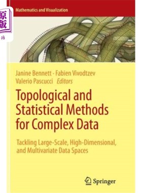 海外直订Topological and Statistical Methods for Complex Data: Tackling Large-Scale, High 复杂数据的拓扑和统计方法：