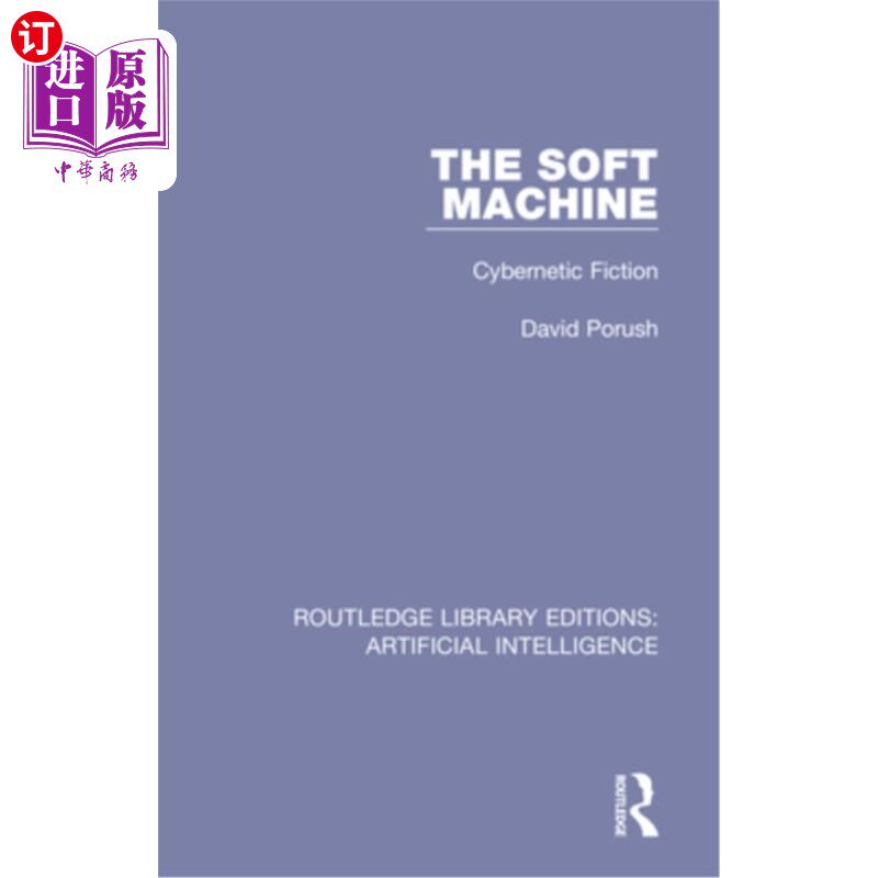 海外直订The Soft Machine: Cybernetic Fiction 软机器:控制论小说