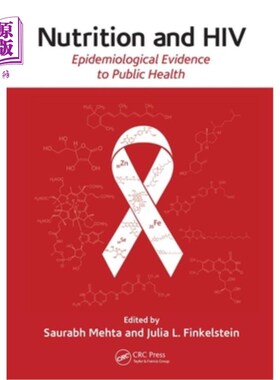 海外直订医药图书Nutrition and HIV: Epidemiological Evidence to Public Health 营养与艾滋病毒:公共卫生的流行病学证据