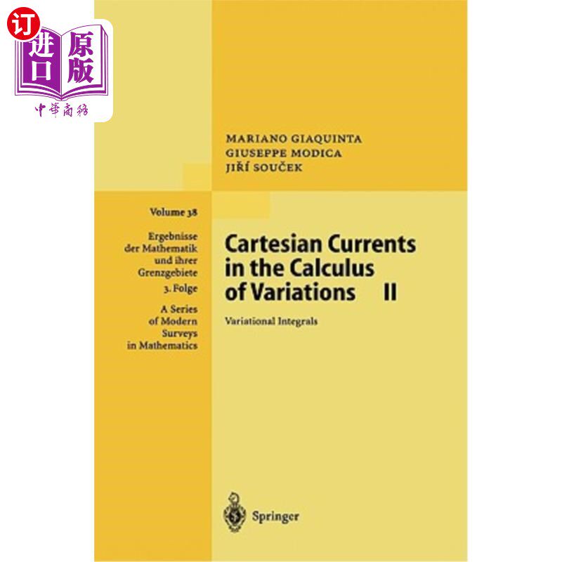 海外直订Cartesian Currents in the Calculus of Variations II: Variational Integrals 变分法中的笛卡尔流Ⅱ：变分积分