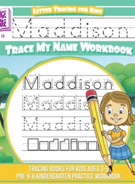 海外直订Maddison Letter Tracing for Kids Trace my Name Workbook: Tracing Books for Kids  Maddison儿童