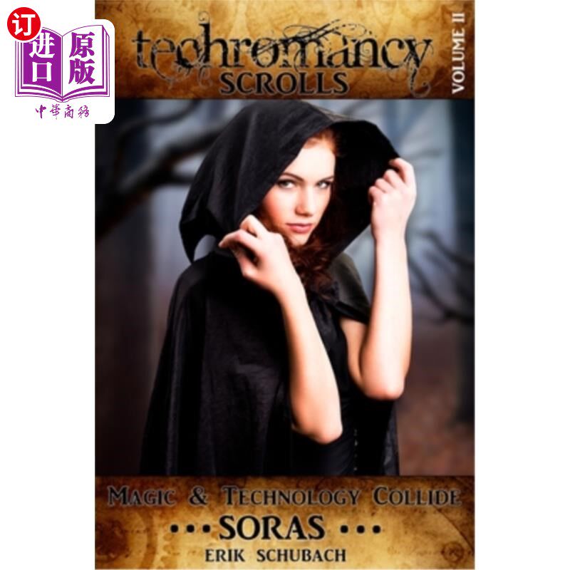 海外直订Techromancy Scrolls: Soras 科技浪漫卷轴：索拉斯