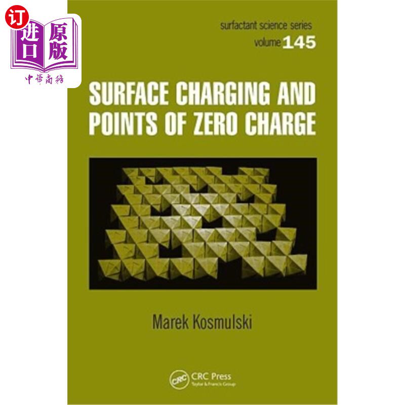 海外直订Surface Charging and Points of Zero Charge 表面充电和零充电点