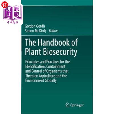 海外直订The Handbook of Plant Biosecurity: Principles and Practices for the Identificati 植物生物安全手册：识别、遏