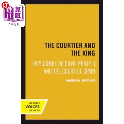 海外直订Courtier and the King 朝臣和国王