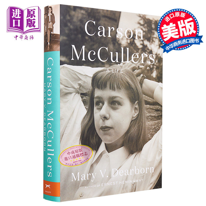预售 卡森 麦卡勒斯传记 Carson McCullers 英文原版 Mary V Dearborn 文体与艺术传记  人物传记【中商原版】