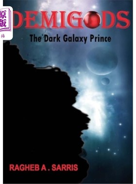 海外直订Demigods: The Dark Galaxy Prince 半神:黑暗星系王子