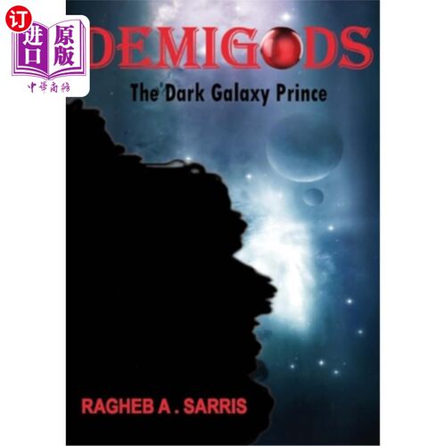 海外直订Demigods: The Dark Galaxy Prince 半神:黑暗星系王子