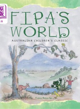 海外直订Fipa's World: Australian Children's Classic Fipa的世界:澳大利亚儿童经典