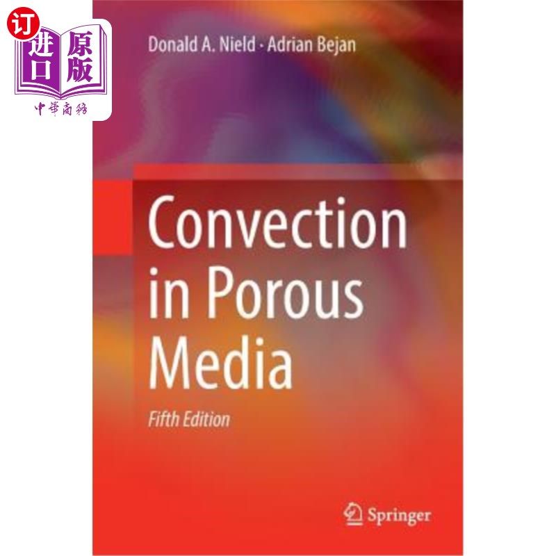 海外直订Convection in Porous Media 多孔介质中的对流
