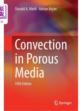 海外直订Convection in Porous Media 多孔介质中的对流