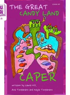 海外直订The Great Candy Land Caper 伟大的糖果地狂欢