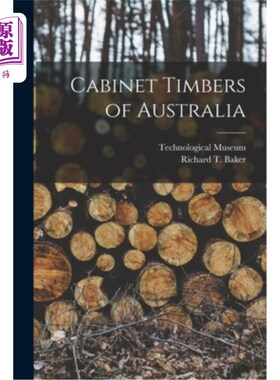 海外直订Cabinet Timbers of Australia 澳大利亚内阁木材公司