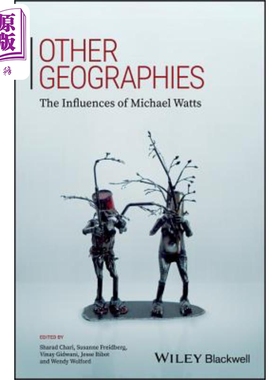 现货 其他地形 Other Geographies - The Influences Of Michael Watts Sharad Chari 英文原版 中商原版