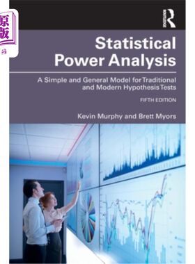 海外直订Statistical Power Analysis: A Simple and General Model for Traditional and Moder 统计能力分析:传统和现代假