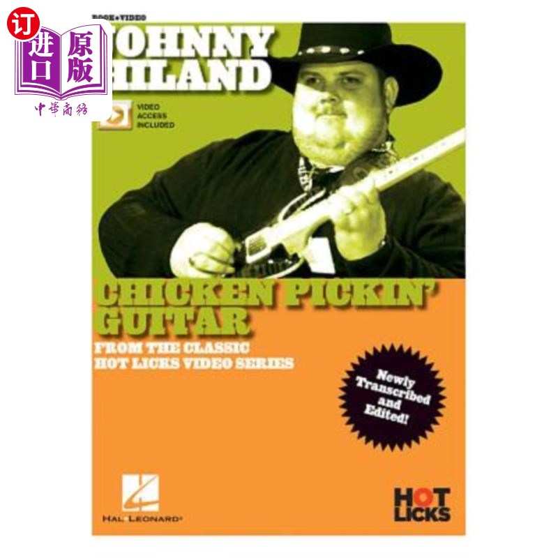 海外直订Johnny Hiland - Chicken Pickin' Guitar: From the Classic Hot Licks Video Series  约翰尼·希兰-鸡捡吉他:从经